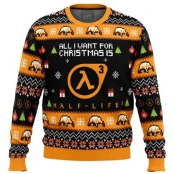 All I Want For Christmas Is Half-Life 3 Ugly Christmas Sweater