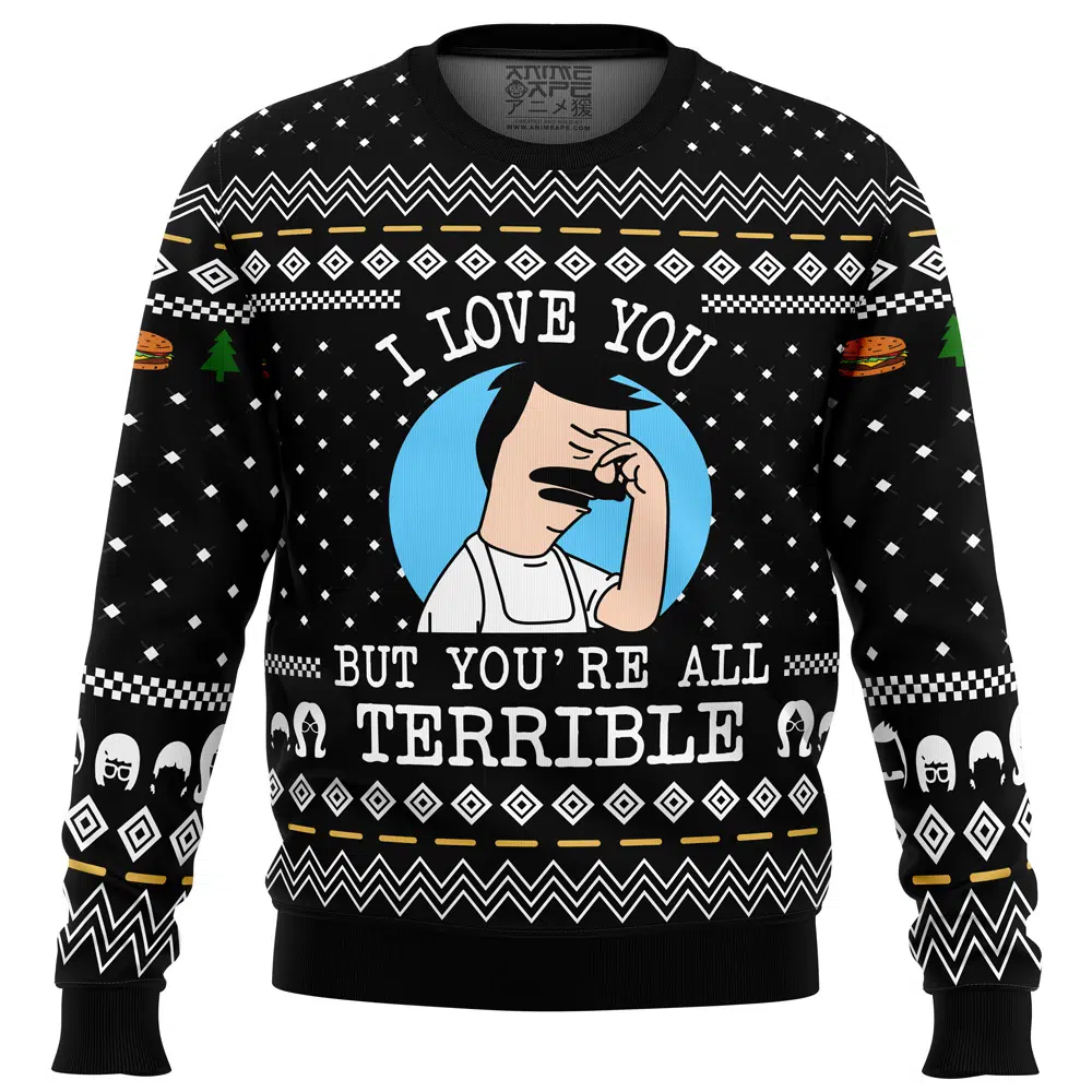 I Love You But Bob’s Burgers Ugly Christmas Sweater 3 I Love You But Bob’s Burgers Ugly Christmas Sweater
